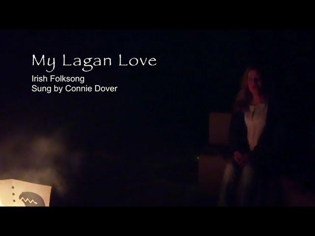 #6 - "My Lagan Love" - November 26, 2021 - Ballads in the Wilderness Series