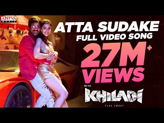 Atta Sudake Full Video Song | Khiladi​ Songs | Ravi Teja, Meenakshi Chaudhary | Ramesh Varma | DSP