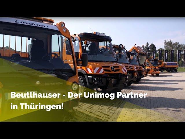 Beutlhauser - Der Unimog Partner in Thüringen!