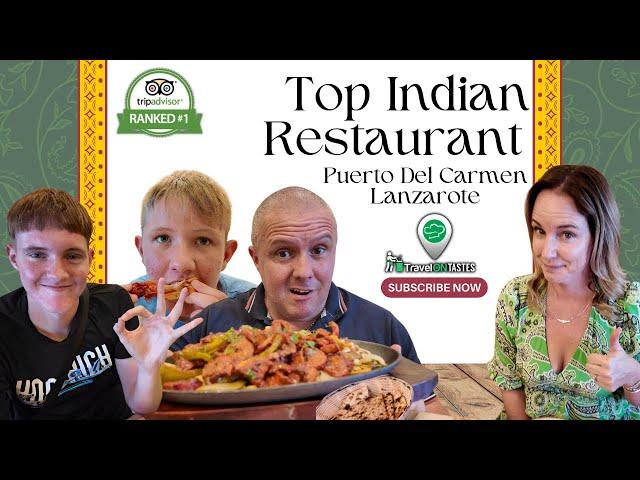 We try Trip Advisors #1 Indian Restaurant in Puerto Del Carmen, Lanzarote!