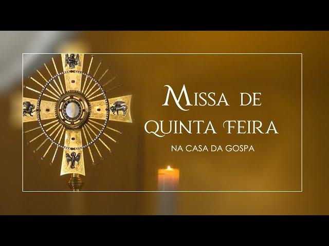 PAULO É LIBERTADO DA PRISÃO | VITÓRIO EVANGELISTA | MISSA DE QUINTA | GOSPA MIRA