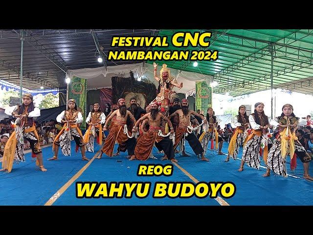 SANG JUARA 1!!! REOG WAHYU BUDOYO - Festival CNC Nambangan 2024