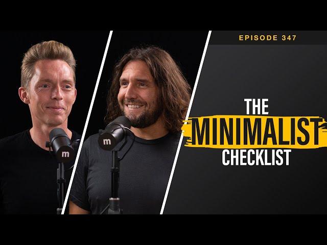 Ep. 347 | The Minimalist Checklist