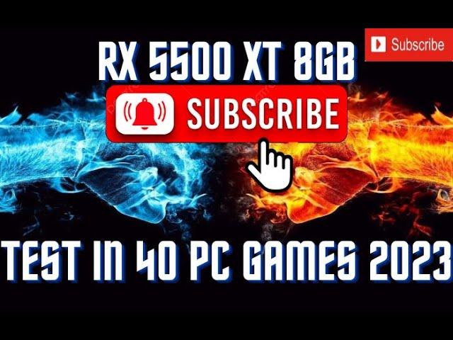 RX 5500 XT 8 GB - Test In 40 Games 2023/2024 - Ultra settings fps (1080p) | Ryzen 5 4500 /fHDgaming/