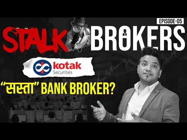 Kotak Securities Review: Demat, Neo App Demo, Brokerage Plans | Stalkbroker: EP-05