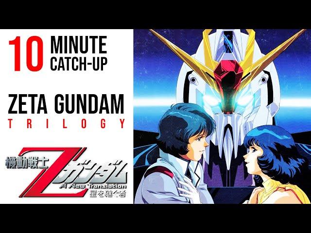 Zeta Gundam in 10min - Trilogy  the End (Gundam ASAP)