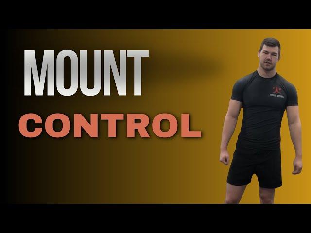 Mount Control | Shut Down Your Opponent's Escapes | Submission Grappling