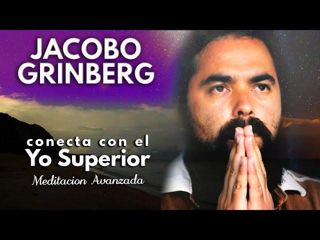 Meditación Guiada /Jacobo Grinberg / Yo Superior