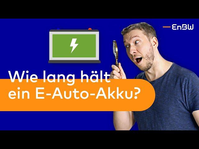 Wie lange hält ein E-Auto-Akku? | EnBW E-Wissen