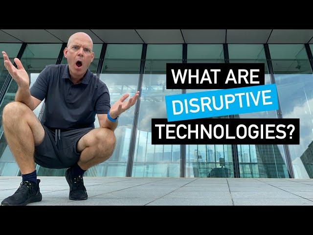 What are disruptive technologies? Use the Table of Disruptive Technologies!