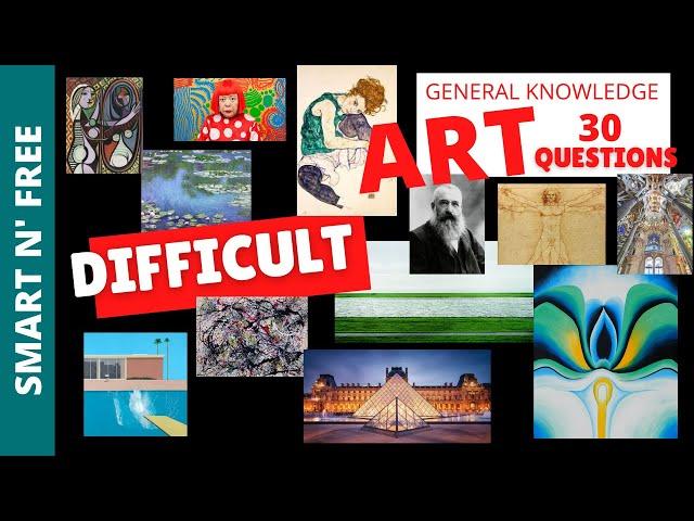 Art General Knowledge Quiz - Difficult | Game/Trivia/Test