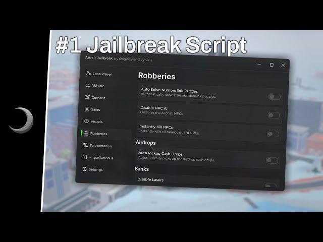 Astral - Jailbreak | Official Script Showcase