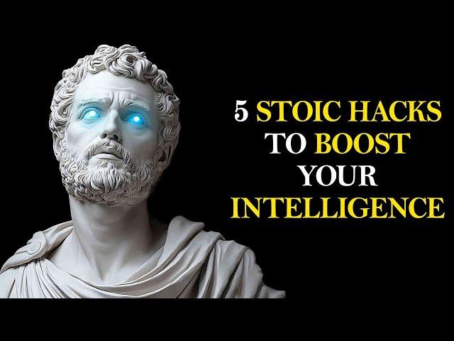 Mastering the Mind: 5 Stoic Strategies to Elevate Your Intelligence | Stoic Insights