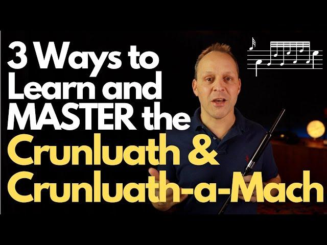 3 Ways to Learn & MASTER the Crunluath & Crunluath-a-Mach Bagpipe Embellishments with Jori Chisholm