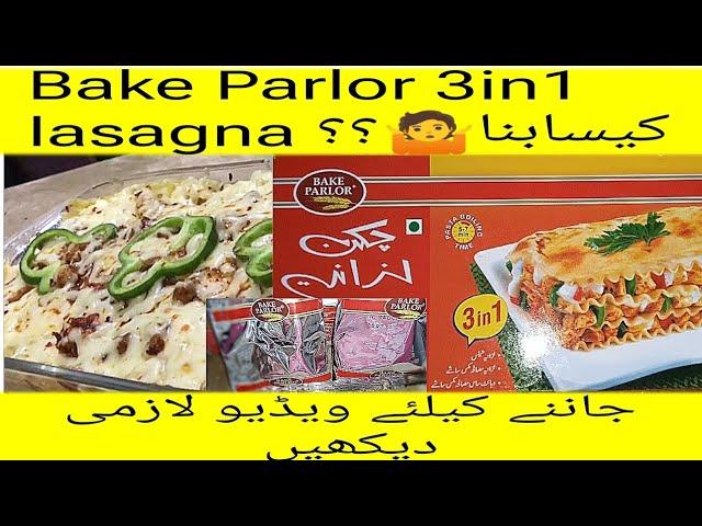 Chicken lasagna recipe| how to make Bake Parlor 3 in 1lasagna | easy and quick lasagna recipe