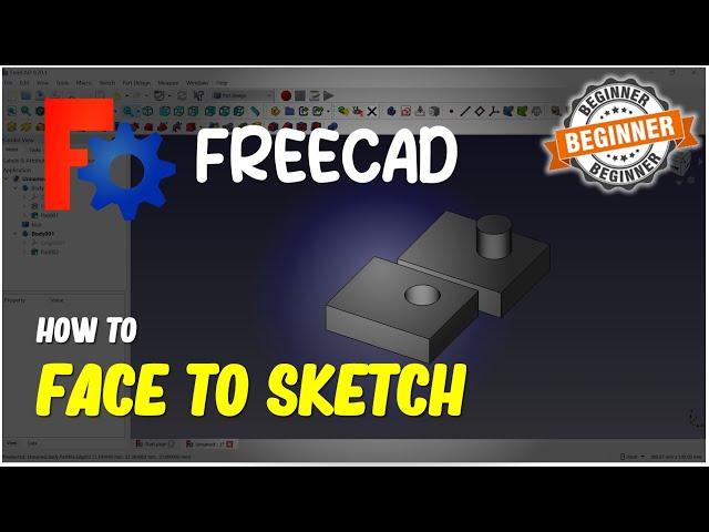 Freecad How To Face To Sketch