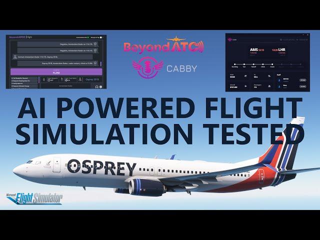 Flying with AI in MSFS - BeyondATC & CABBY Announcements! [4K]