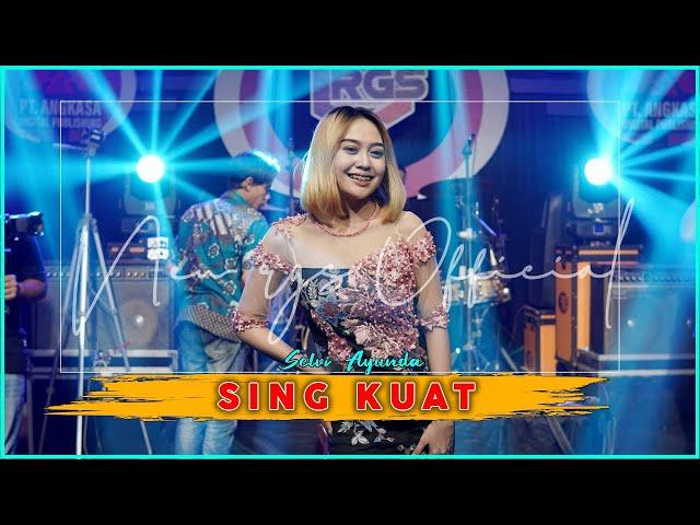 Selvi Ayunda - Sing Kuat (Official Live Music Video) | New RGS