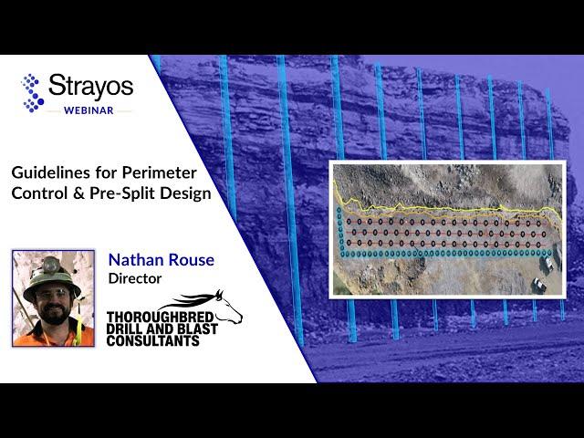 Strayos Webinar: Guidelines for Perimeter Control & Pre-Split Design