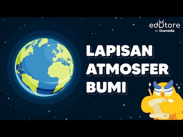 Belajar Geografi - Lapisan Atmosfer #BelajarDiRumah