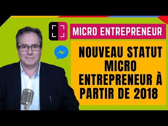  ▶▶ MICRO ENTREPRENEUR, MICRO-ENTREPRENEUR NOUVEAU REGIME MICRO ENTREPRISE AUTO ENTREPRENEUR