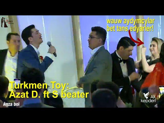 Turkmen toy: Wauw Aydymcylar Bet Tans Edyarler, ( Azat.D ft S.beater )  #turkmentoy