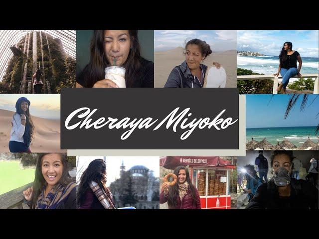 Cheraya Miyoko | SOLO FEMALE TRAVELING