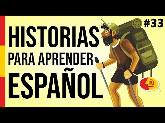  Aprende a hablar español como un nativo con historias de la vida diaria #33 | Nivel intermedio