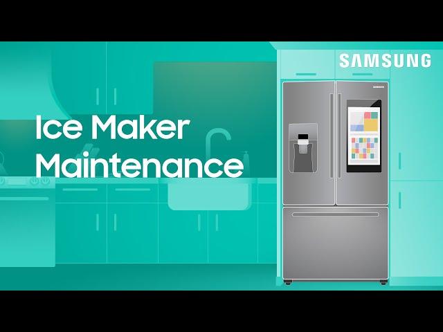 How to maintain the ice maker in your Samsung refrigerator | Samsung US