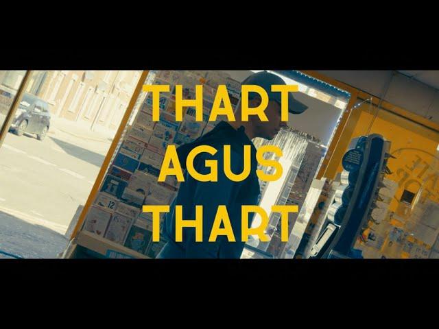 KNEECAP - Thart agus Thart (prod. by BLVTH) |Official Music Video|