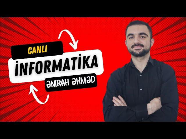 İNFORMATİKA - SON TƏKRAR