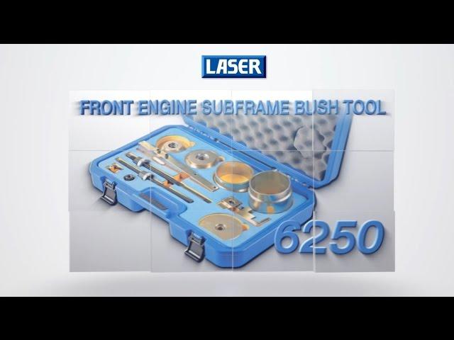 6250 | LaserTools Front Engine Subframe Bush Tool