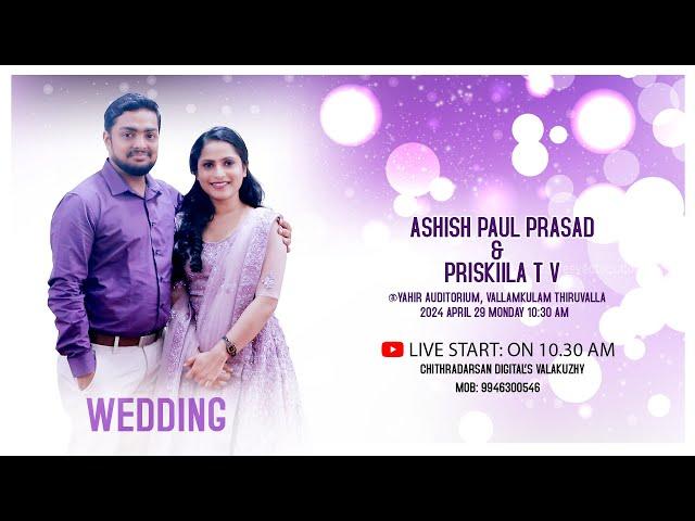 ASHISH PAUL PRASAD & PRISKIILATV  |  WEDDING