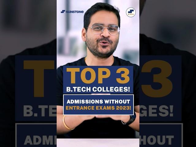 Engineering Direct Admissions! Top 3 BTech Colleges Without Entrance Exam! #shorts #btechcolleges
