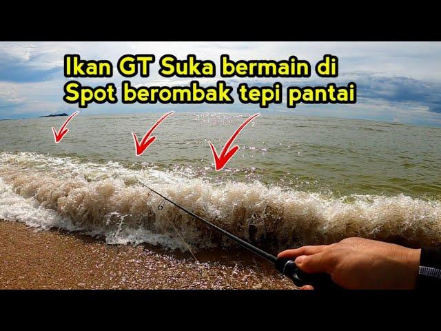 Mancing Di Pinggir Pantai Berombak Spot Ikan GT Suka Bermain | Ultralight Casting Ikan GT