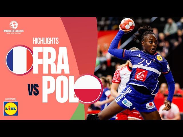 France  Poland | Highlights | Women’s EHF EURO 2024