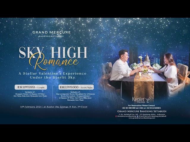 Sky High Romance -  A Stellar Valentine's Experience Under the Starlit Sky
