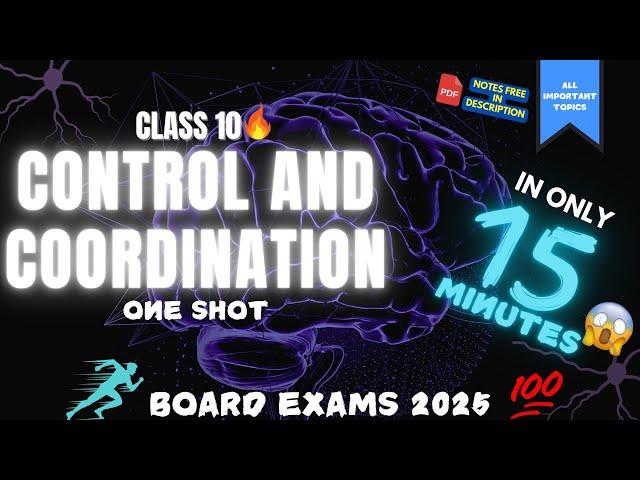 Control And Coordination Class 10 | One Shot | Rapid Revision