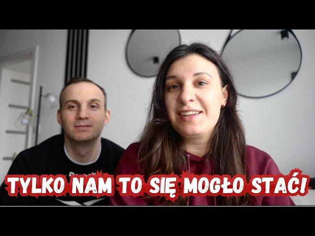 TYLKO NAM SIĘ TO MOGŁO PRZYDARZYĆ ... VLOG