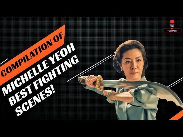 THE BEST FIGHTING SCENES OF MICHELLE YEOH!