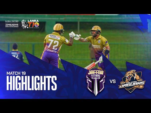 Lanka T10 Super League 2024 I Match 19 Highlights I Jaffna Titans vs Colombo Jaguars