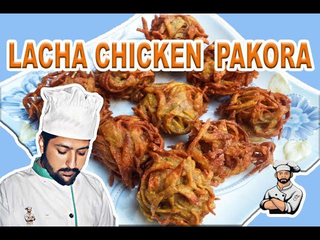 Lacha Chicken Pakora Recipe by Afsari food (Ramzan Special).