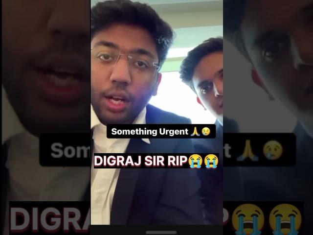 Digraj Sir RIP  #shortvideo #shorts #viral #digrajsir #class10 @DigrajSinghRajput214