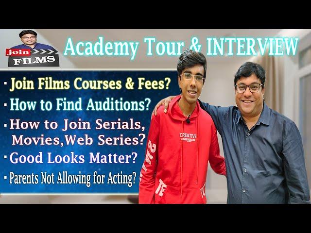 Join Films - Academy Tour | How to Start Acting Career? How to Find Auditions? Courses & Fees!