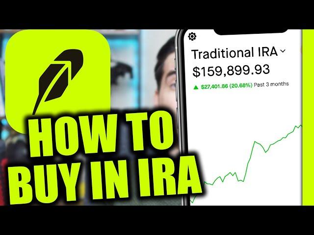 How to Buy Stocks on Robinhood Retirement Account (IRA)