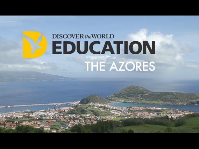 Study Trip to the Azores with Discover the World Education