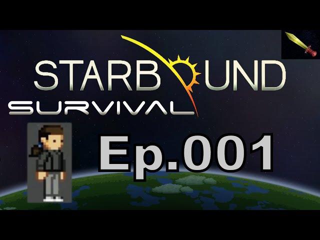 Starbound Survival Gameplay #001 – Adventurer Eventually