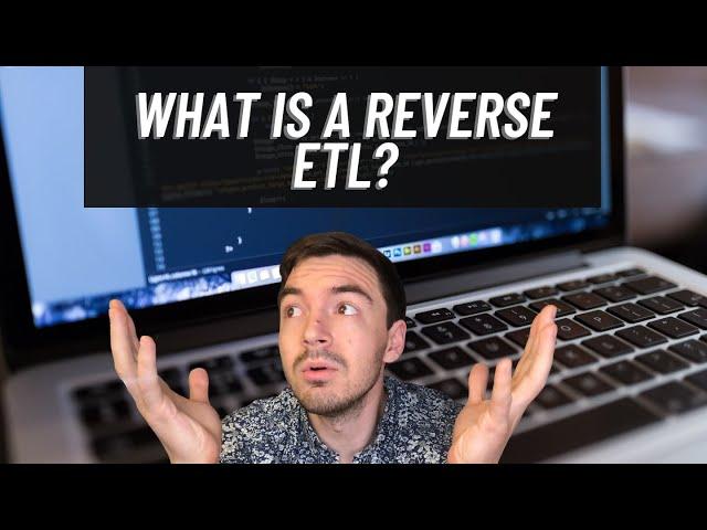 What Is A Reverse ETL - And Why Is The Modern Data Stack Obsessed With It?