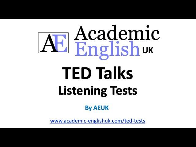 TED Talks Academic Listening Tests