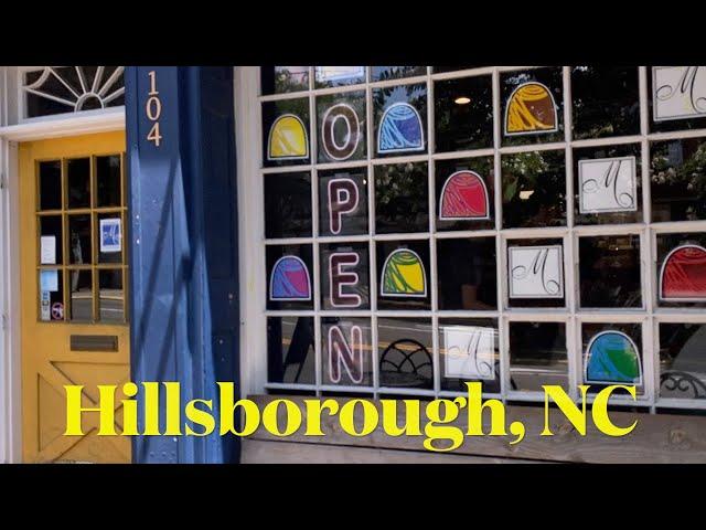 I'm visiting every town in NC - Hillsborough, North Carolina